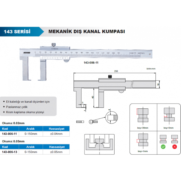 Accud Mekanik Dış Çap Kanal Kumpası 0-150 mm/143-006-11